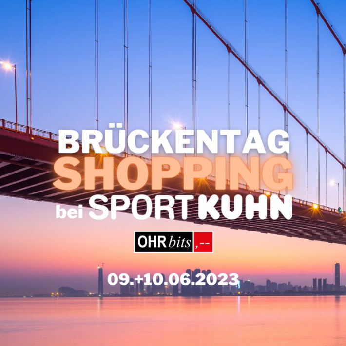 Event Brückentag Shopping Sport Kuhn